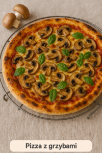 Pizza z grzybami
