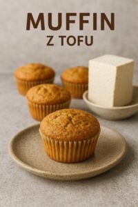 Muffiny z tofu